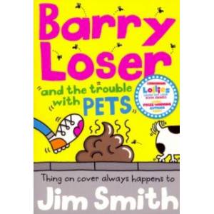 Barry Loser and the Trouble with Pets
