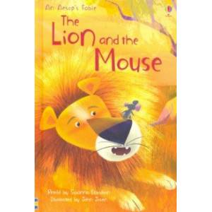 The Lion and the Mouse The Lion and the Mouse