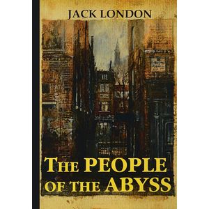 The People of the Abyss The People of the Abyss