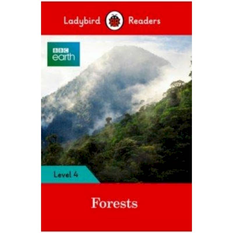 BBC Earth: Forests + downloadable audio BBC Earth: Forests + downloadable audio