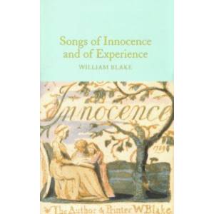 Songs of Innocence and of Experience Songs of Innocence and of Experience