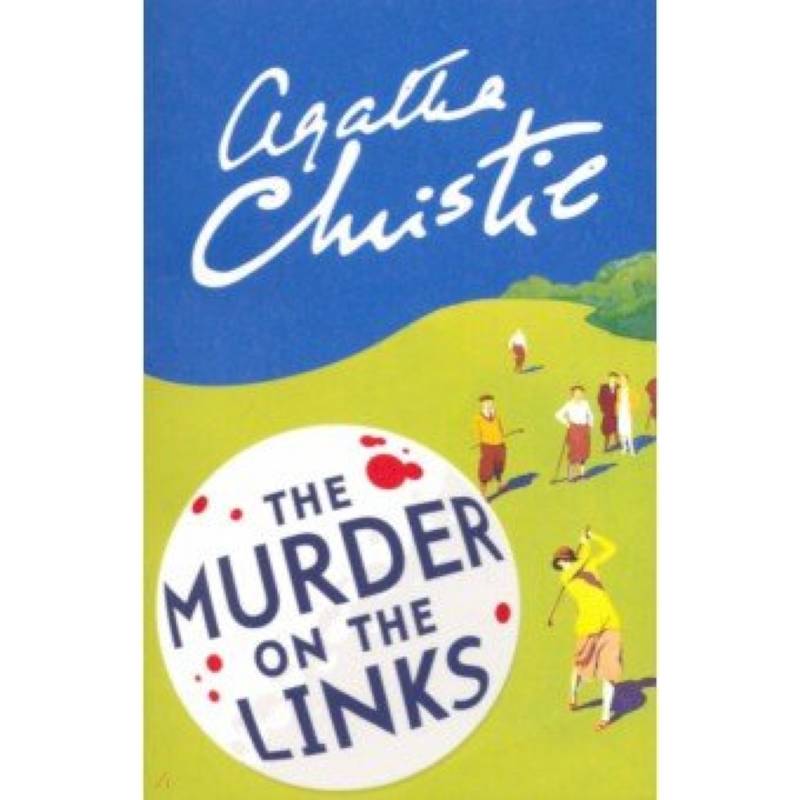 Links book. The Murder on the links.