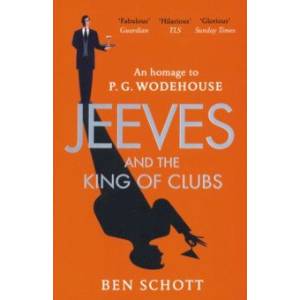 Jeeves and the King of Clubs Jeeves and the King of Clubs