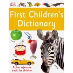 First Children's Dictionary First Children's Dictionary