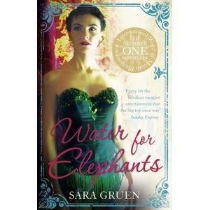 Water for Elephants (No.1 NY Times bestseller) Water for Elephants (No.1 NY Times bestseller)