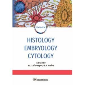 Histology, Embryology, Cytology Histology, Embryology, Cytology