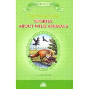 Stories about Wild Animals Stories about Wild Animals