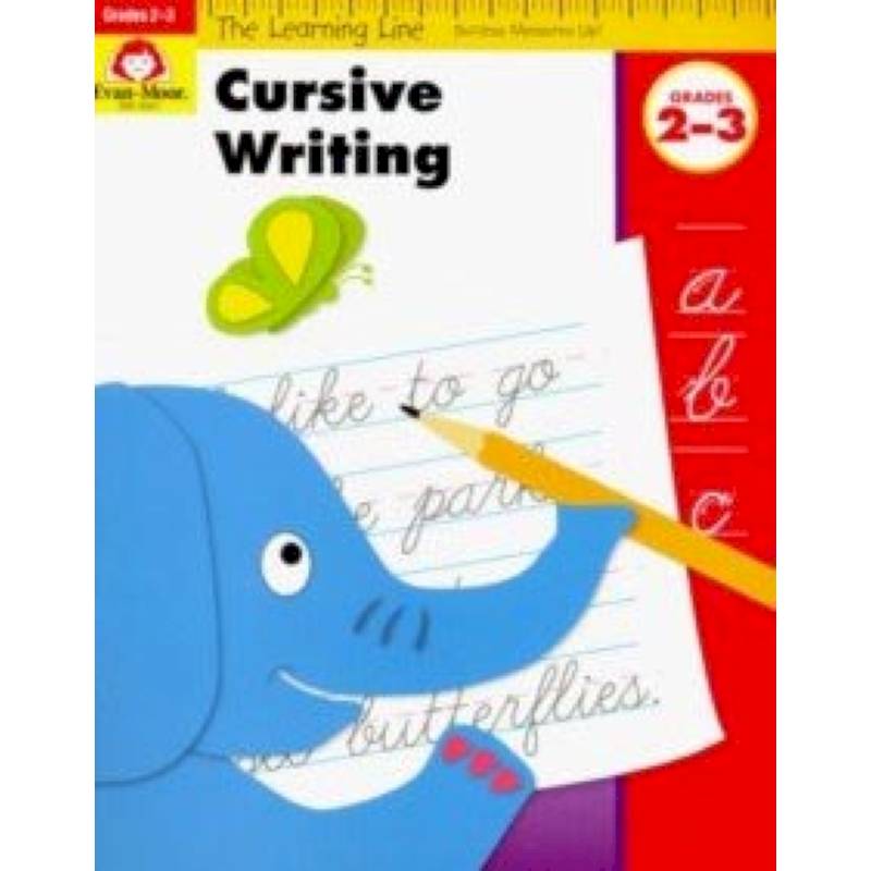 The Learning Line Workbook. Cursive Writing, Grades 2-3 The Learning Line Workbook. Cursive Writing, Grades 2-3
