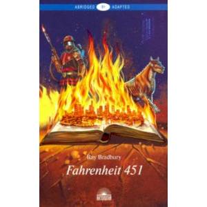 Fahrenheit 451. Уровень В1 Fahrenheit 451. Уровень В1