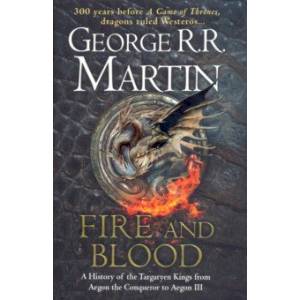 Fire and Blood Fire and Blood