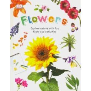 Nature Explorers. Flowers Nature Explorers. Flowers