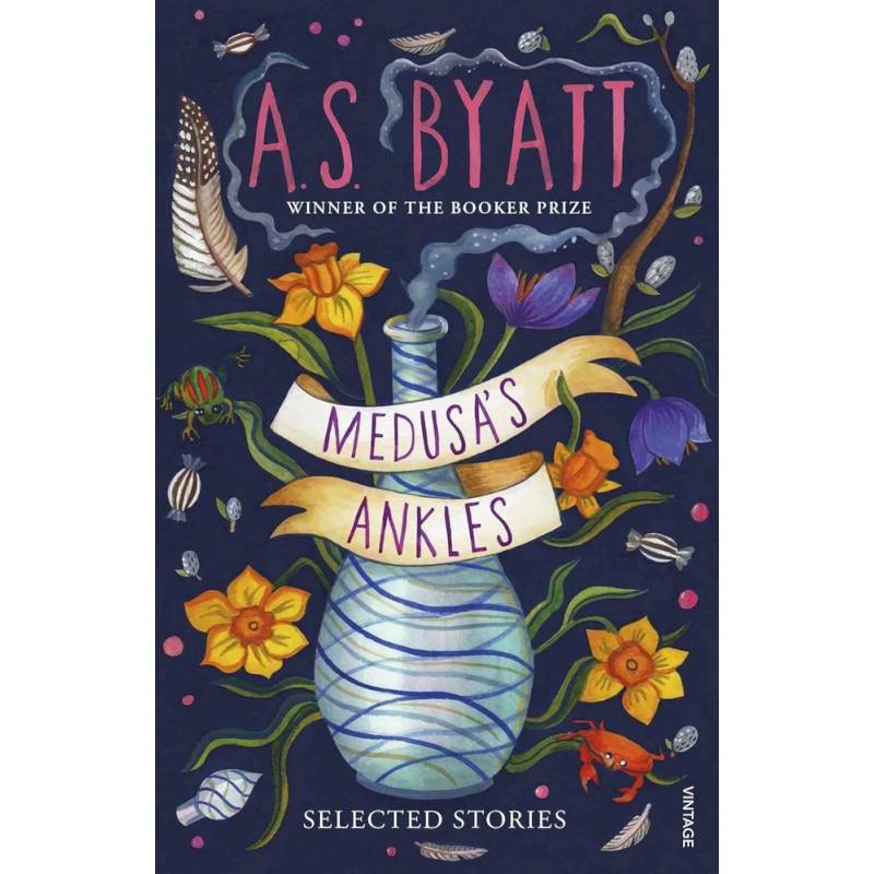 Medusas Ankles: Selected Stories' Medusas Ankles: Selected Stories'