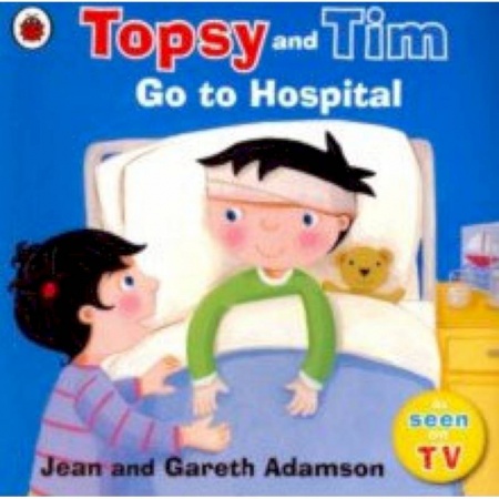 Билингвы и книги на иностранных языках, книга Topsy and Tim: Go to Hospital купить по скидке