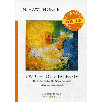 Twice-Told Tales IV Twice-Told Tales IV