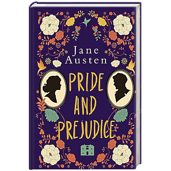 Pride and Prejudice Pride and Prejudice