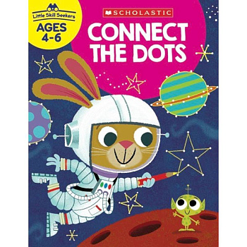 Little Skill Seekers: Connect the Dots Little Skill Seekers: Connect the Dots