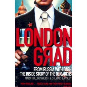 Londongrad: From Russia with Cash